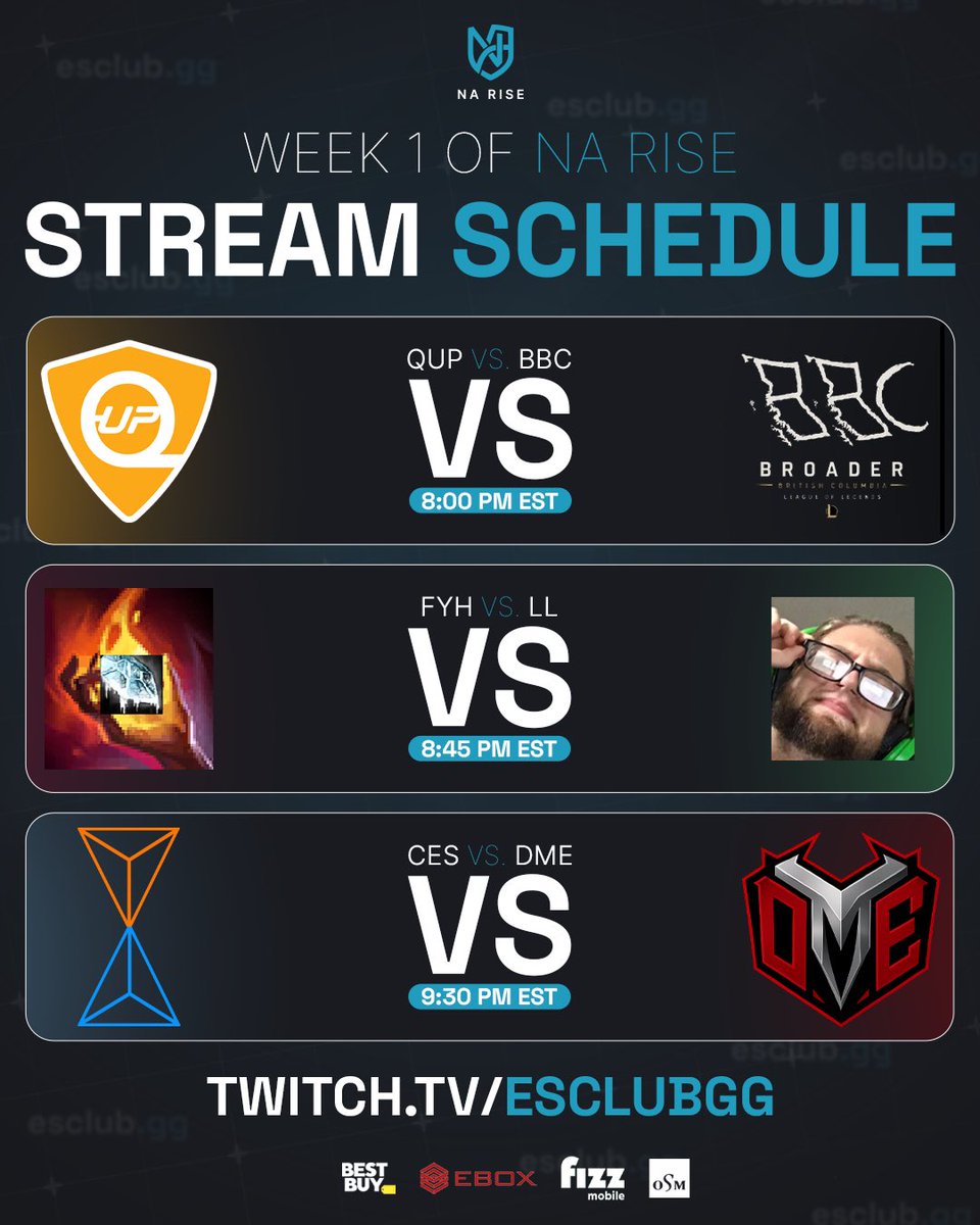 esclubgg's tweet photo. Week 1 stream schedule of #NARise ⬇️
The first match goes live at 8:00 PM EST
Stream link in replies! https://t.co/7f80WMnSuG