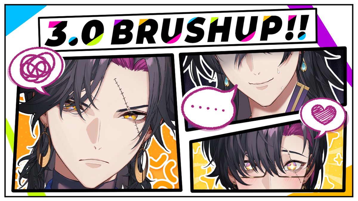 VezaliusBandage's tweet photo. 【3.0 BRUSH UP!!】🖌️
✦ 4th July, 9 PM JST｜2 PM CEST｜4 AM PDT
https://t.co/Ukk6pGMFLI