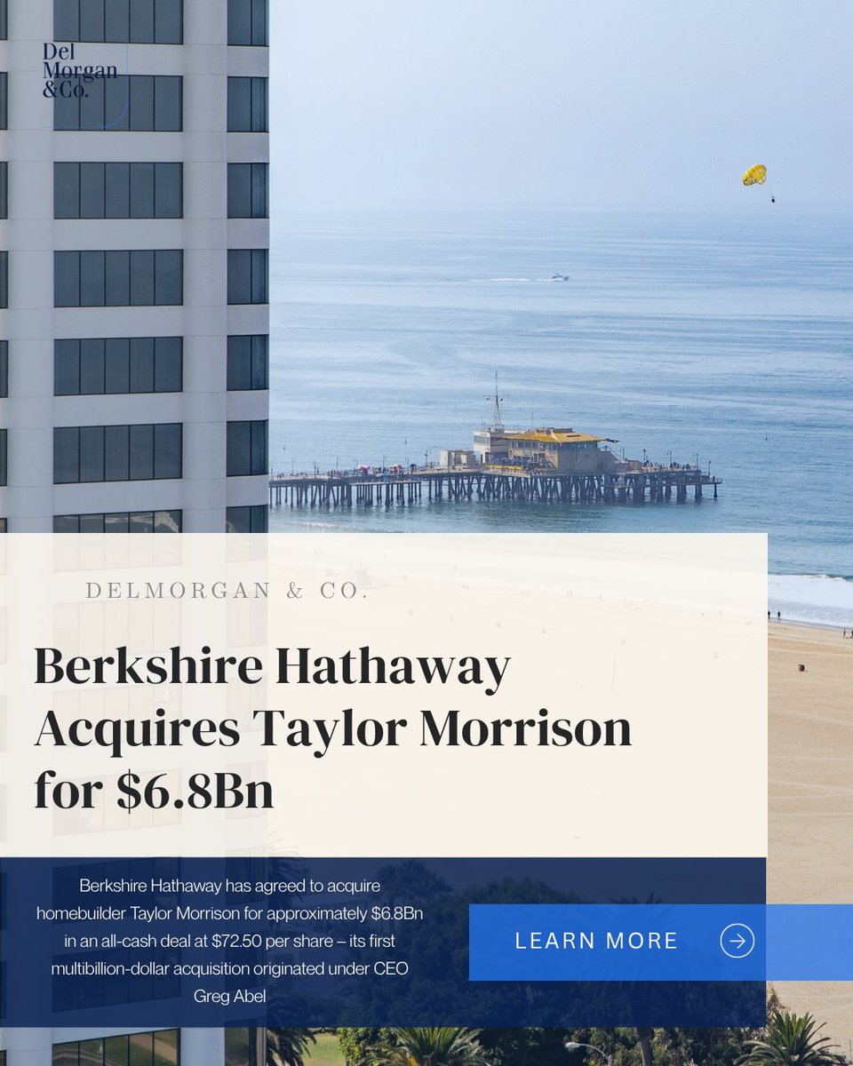 delmorganco's tweet photo. Berkshire Hathaway has agreed to acquire homebuilder Taylor Morrison for approximately $6.8Bn in an all-cash deal at $72.50 per share – its first multibillion-dollar acquisition originated under CEO Greg Abel and an early signal of how Berkshire may deploy its near-record cash in the post-Buffett era

#BerkshireHathaway #Homebuilding #Housing #RealEstate #DelMorgan

Explore more: https://t.co/G3901X4ojX