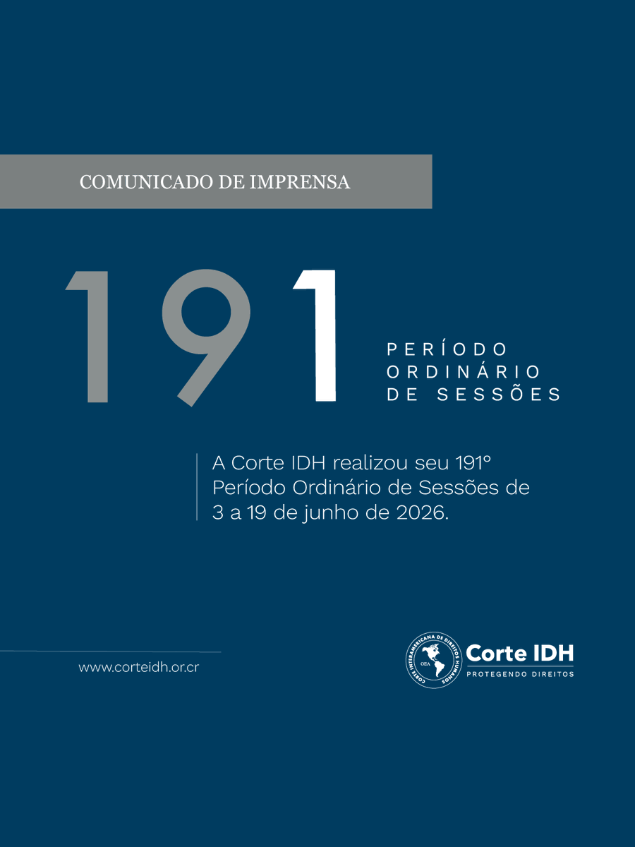 CorteIDH's tweet photo. COMUNICADO | 📄
La Corte Interamericana de Derechos Humanos celebró entre el 3 y el 19 de junio de 2026 su 191° Período Ordinario de Sesiones de manera híbrida con actividades presenciales y virtuales. Durante el mismo la Corte celebró dos audiencias, deliberó y llevó a cabo diversas actividades.

Encuentra más información en el comunicado oficial publicado en: https://t.co/g8ye9f0L8P