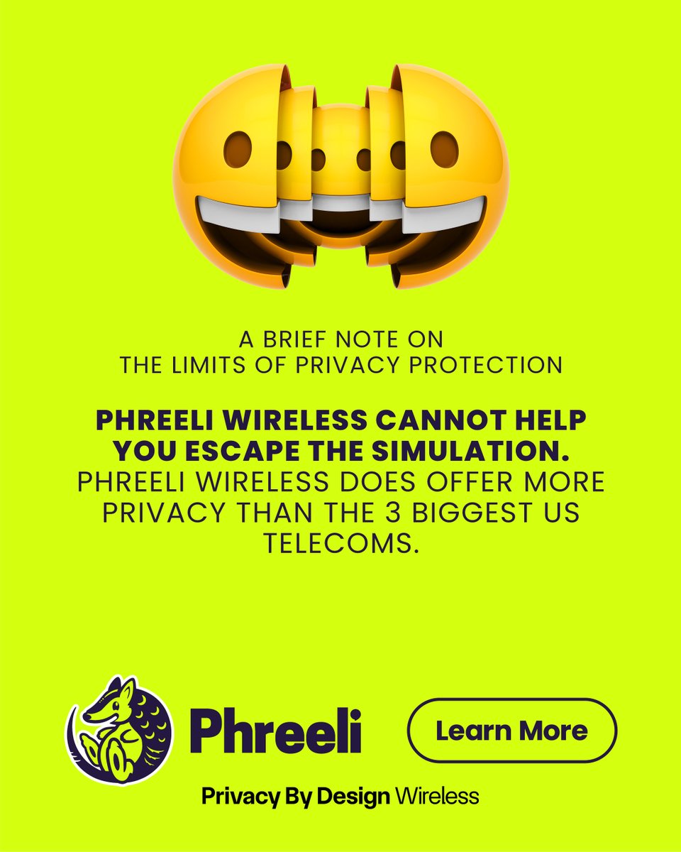phreeli's tweet photo. Phreeli cannot help you escape the simulation. we said what we said. more privacy than the 3 biggest US telecoms. #phreeli https://t.co/dG2sEugyIm