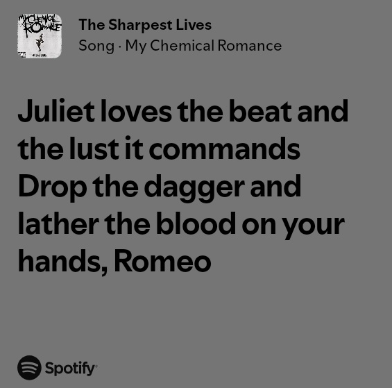 demo_loversx's tweet photo. MCR could write Romeo and Juliet, but Shakespeare COULD NEVER write something as biblical as this https://t.co/nkUiDQVxHL