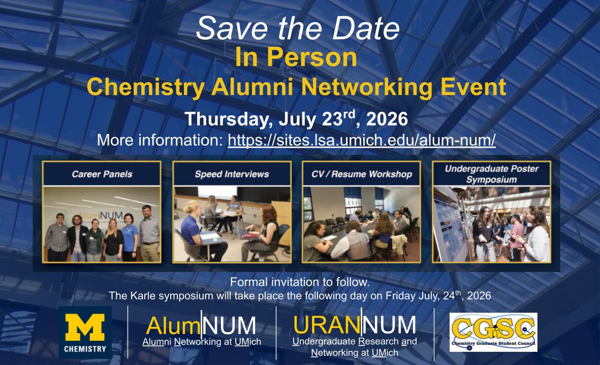 AlumSymposium's tweet photo. Four weeks until the 2026 Chemistry Alum|NUM and URAN|UM symposium! Join us on Thurs, July 23rd. Registration closes tomorrow: https://t.co/GIoW4rwarm
For the schedule and more details about the symposium, explore our website: https://t.co/5sRhfHhijH
@MichiganChem #Alumsymposium https://t.co/kmx0PoHbqo