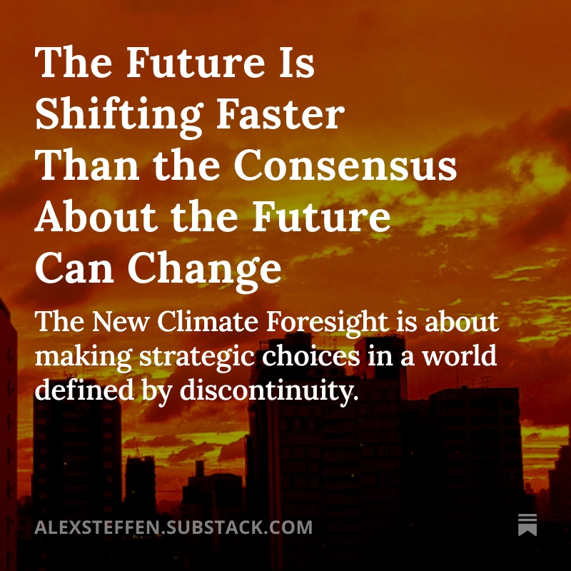 AlexSteffen's tweet photo. The New Climate Foresight — a briefing.

Tomorrow!

https://t.co/imjuz4hukR https://t.co/Iq2DPQCUPz