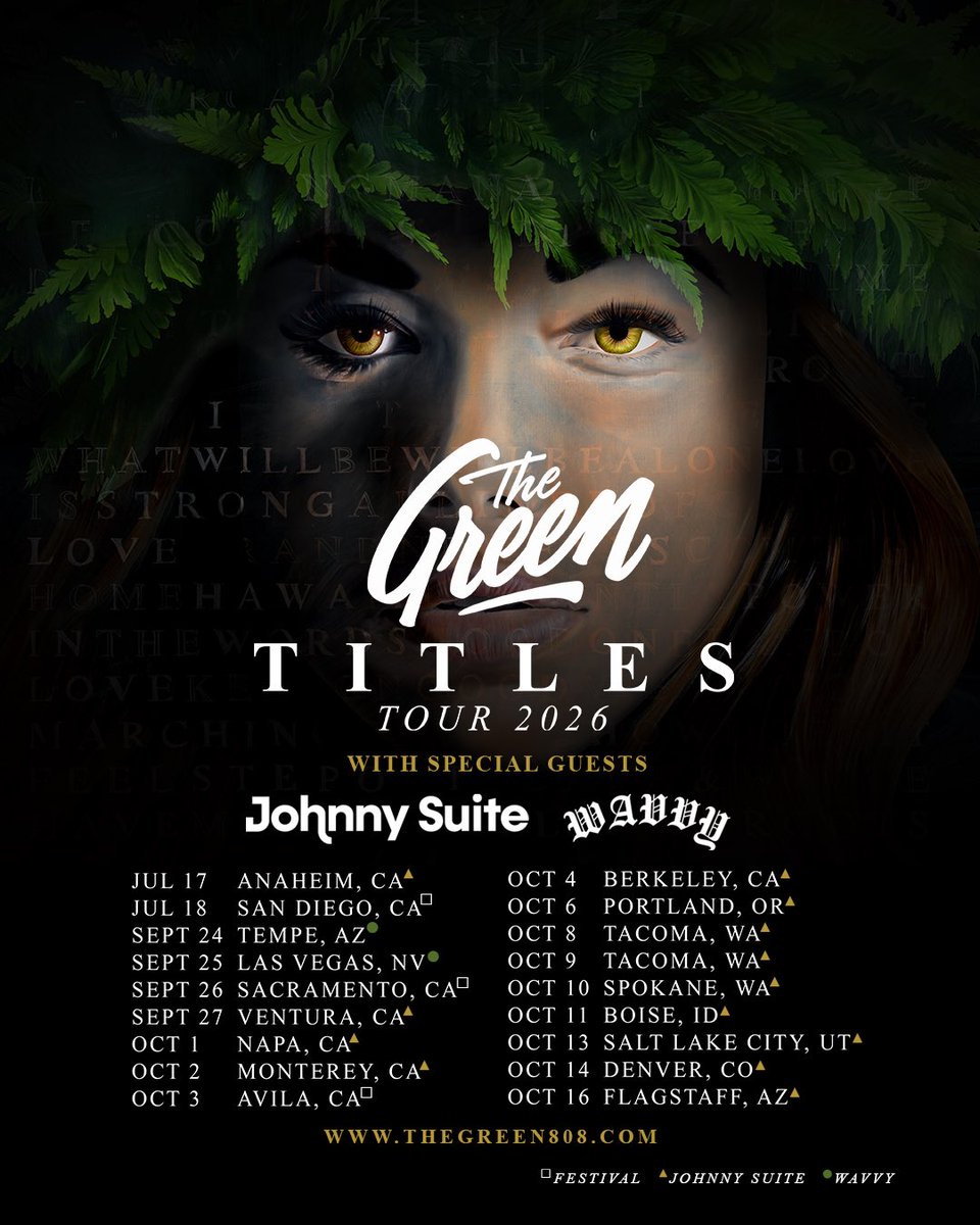 TheGreen808's tweet photo. The good news keeps on coming! 

We’re stoked to add to our TITLES TOUR 2026 🎶📖 with special guest Johnny Suite. 

Catch us at Holo Holo Avila and welcome Wavvy Music for select shows this Fall! 

For more info &amp; 🎫: https://t.co/iahhoNQ41p https://t.co/Dp4w36GvXR
