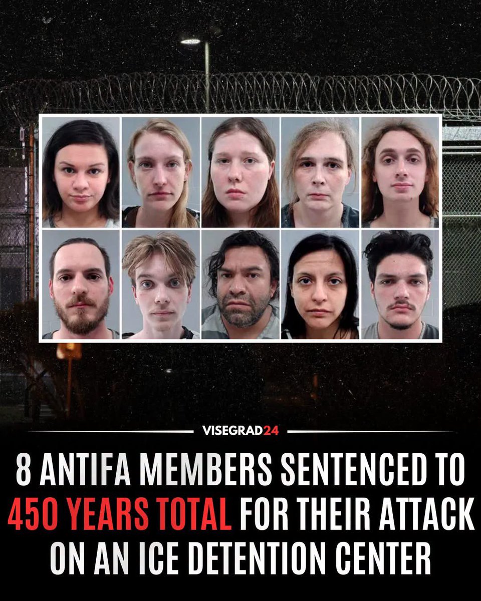 visegrad24's tweet photo. 8 members of an Antifa cell that attacked an ICE facility in Texas were sentenced to a total of 450 years today on terror charges today:

Benjamin Hanil Song - 100 years 
Maricela Rueda - 70 years
Cameron Arnold - 50 years
Savanna Batten - 50 years
Zachary Evetts - 50 years
Bradford Morris - 50 years
Elizabeth Soto - 50 years
Daniel Sanchez - 30 years

The militant far-left Antifa extremists were sentenced for their roles in an armed attack and riot at the Prairieland ICE Detention Center in Alvarado, Texas last July.

The group rioted outside the facility, vandalized property, used fireworks and shot at officers to stop deportations of illegal migrants.