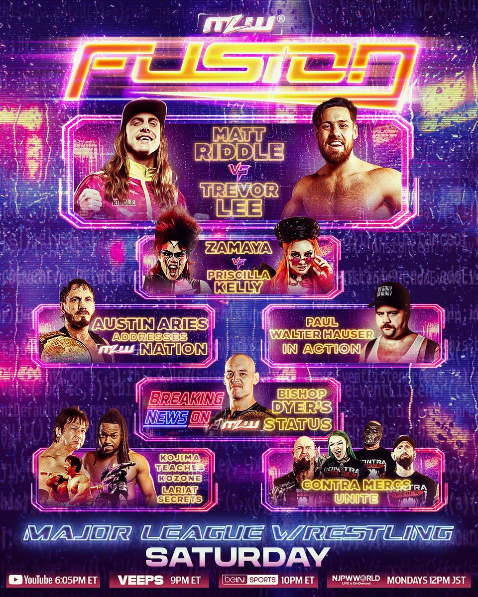 MLW's tweet photo. This Saturday’s episode of MLW FUSION is absolutely STACKED, with a high-stakes main event of Matt Riddle (@SuperKingofBros) taking on @TrevorLeePro! 

▶️ https://t.co/3E8Yg50QdY (6:05pm ET) 
👊 https://t.co/A1ZkslDV53 (9pm ET)
📺 @beINSPORTSUSA (10pm ET) https://t.co/n78BwDJMXa