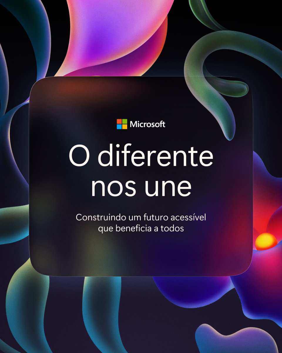 MicrosoftBr's tweet photo. Construir um futuro acessível é algo que traz benefícios para todos nós. https://t.co/fSA3gIcXhh