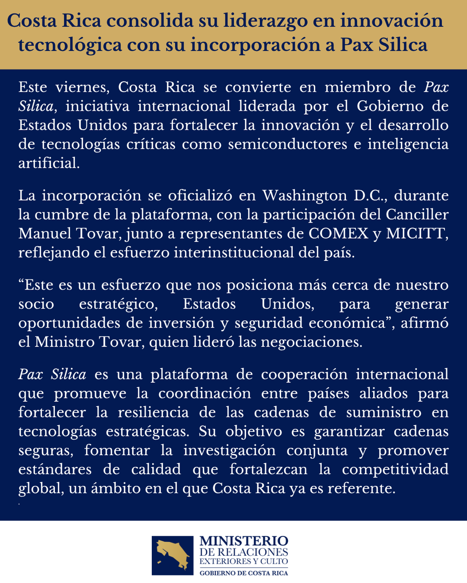 CRcancilleria's tweet photo. Costa Rica 🇨🇷ingresa a Pax Silica, iniciativa liderada por el Gobierno de los Estados Unidos 🇺🇸 orientada al fortalecimiento de ecosistemas de innovación y al desarrollo de tecnologías críticas, incluyendo áreas como semiconductores e inteligencia artificial. https://t.co/GQD7imkKGb
