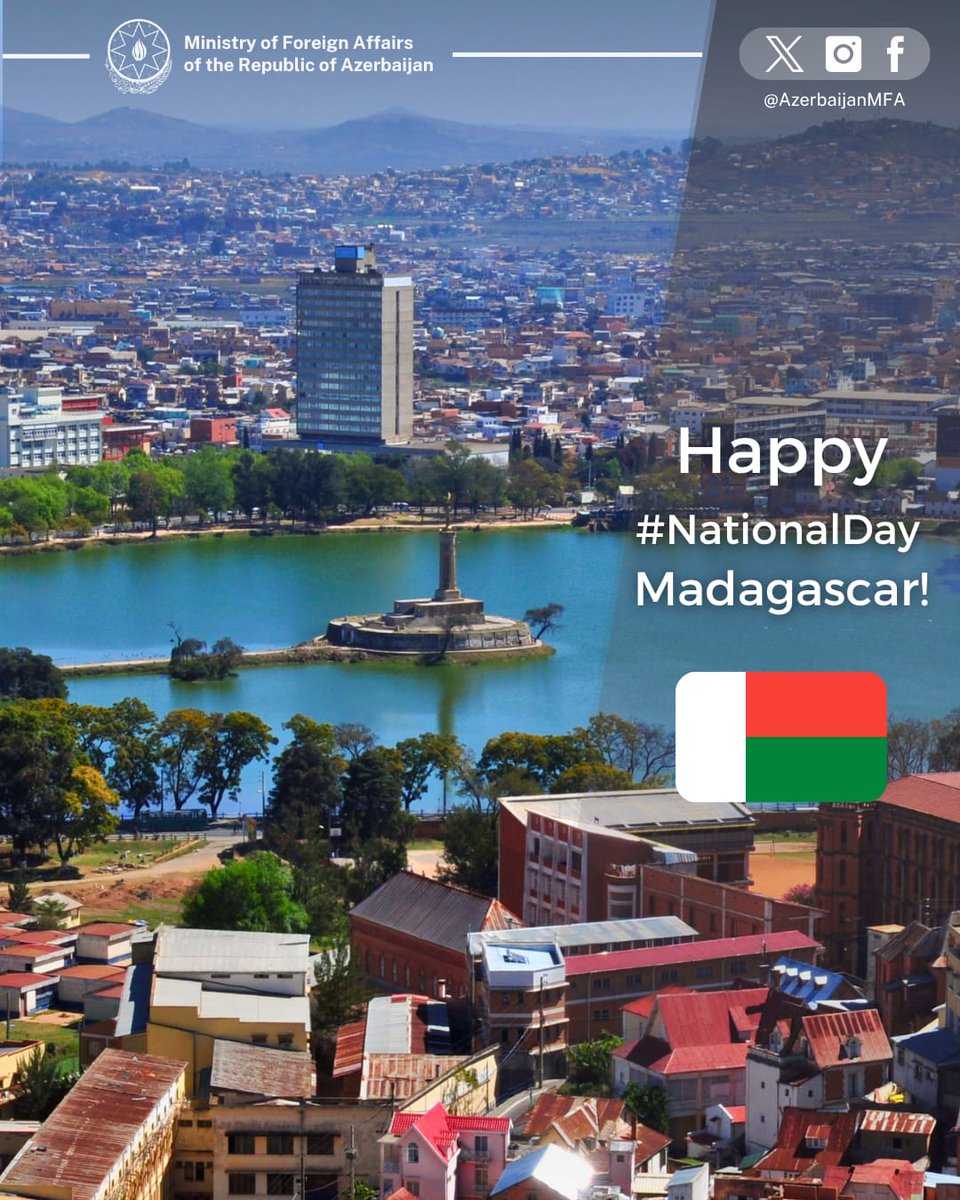 AzerbaijanMFA's tweet photo. On the occasion of the Independence Day of the Republic of Madagascar, we extend our heartfelt greetings to the Government and the people of Madagascar.

Happy National Day, Madagascar! 🇦🇿🇲🇬

@diplomatieMg https://t.co/umdptnGYJO