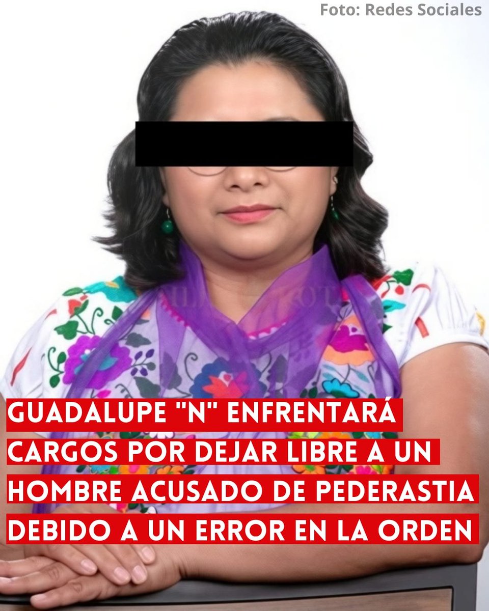 ReporterosMX_'s tweet photo. GUADALUPE “N” ENFRENTARÁ CARGOS POR DEJAR LIBRE A UN HOMBRE ACUSADO DE PEDERASTIA DEBIDO A UN ERROR EN LA ORDEN

La Fiscalía General del Estado de Veracruz (@FGE_Veracruz) logró vincular a proceso a Guadalupe "N", ex titular del Juzgado de Primera Instancia de Las Choapas. Las autoridades la acusan de incumplimiento de un deber legal, evasión de presos y delitos contra la procuración e impartición de justicia. La Fiscalía Especializada en Combate a la Corrupción reunió las pruebas que un juez consideró suficientes para abrir el proceso. Guadalupe "N" quedó además bajo medidas cautelares: no puede salir del país y debe firmar periódicamente ante las autoridades.

El caso surgió tras la liberación de Brando "N", detenido el 20 de marzo de 2026 por el delito de pederastia. La entonces jueza desechó la orden de aprehensión porque el documento decía "Brandon" y no "Brando", una letra de diferencia que ella consideró un error insalvable. Esa decisión desató la investigación en su contra y derivó en su separación del cargo. En paralelo, las autoridades informaron también la condena de Óscar "N", ex policía ministerial de Veracruz, hallado responsable de delitos contra las instituciones de seguridad pública y contra la salud dentro del proceso penal 13/2023. Un juez fijará pronto la pena definitiva y la reparación del daño.