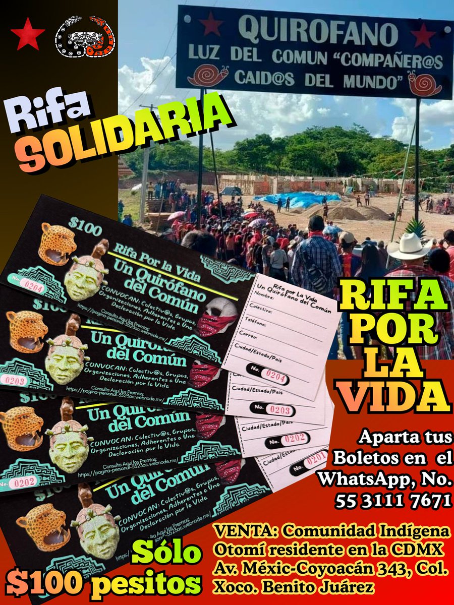 OtomiRebelde's tweet photo. #ApoyaAlasComunidadesZapatistas 
#RifaSolidaria, solo #CienPesitos, le entras!!??
#QUIROFANO, LUZ DEL #COMÚN "COMPANEROSCAIDOS DEL MUNDO"
Súmate y Participa, adquiere tus boletos, tu granito de arena hará posible construir una montaña
Un #QuirófanoEnLaSelvaZapatistasyEnComún https://t.co/dEKxoVcbWG