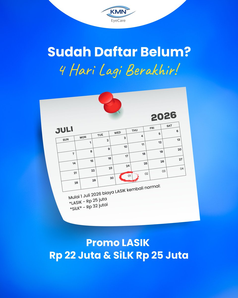 KMNEyeCare's tweet photo. Tinggal 4 hari lagi harga perkenalan akan berakhir.

Mulai 1 Juli 2026, harga #LASIK &amp; #SiLK akan kembali menjadi:

LASIK: Rp 25 juta
SiLK: Rp 32 juta

Jika Anda sudah lama ingin bebas dari kacamata atau lensa kontak, ini adalah kesempatan terakhir untuk mendapatkannya‼️ https://t.co/W95uwuRmzA