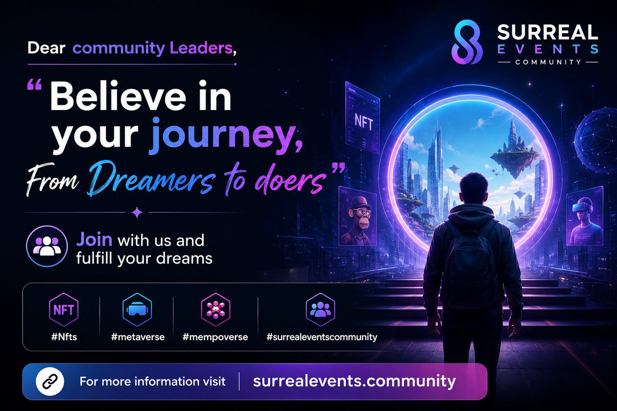 SURREALEVENT's tweet photo. Dear community Leaders,

"Believe in your journey,
From Dreamers to doers"

Join with us and fulfill your dreams

For more information visit 
🔗 https://t.co/WmDW7wWcnc

#Nfts
#metaverse
#mempoverse
#surrealeventscommunity https://t.co/3ffxZCeObP
