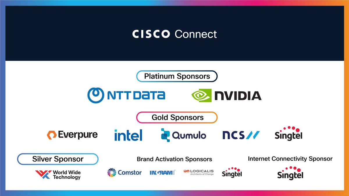 ciscoapac's tweet photo. A big thank you to all our Sponsors for being a key part of Cisco Connect 2026 Singapore! 

Everpure Ingram Micro Intel Logicalis NCS  NTT DATA NVIDIA Qumulo Singtel Westcon-Comstor World Wide Technology

#CiscoConnectSG https://t.co/oaUFhedjuE