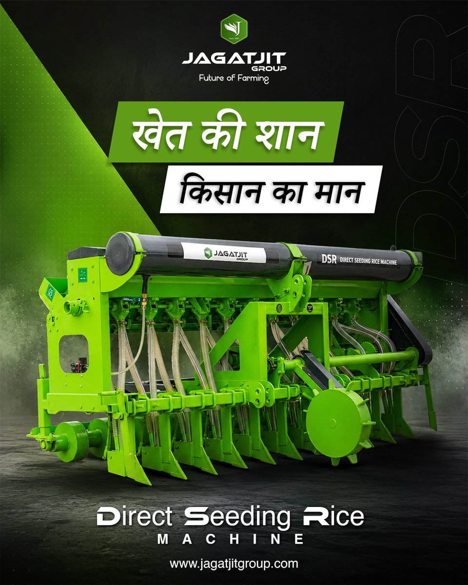 JagatjitGroup's tweet photo. Jagatjit Direct Seeding Rice (DSR)
Book now:- 91000-37000
#jagatjitgroup #dsr https://t.co/oL7ABoQUFq