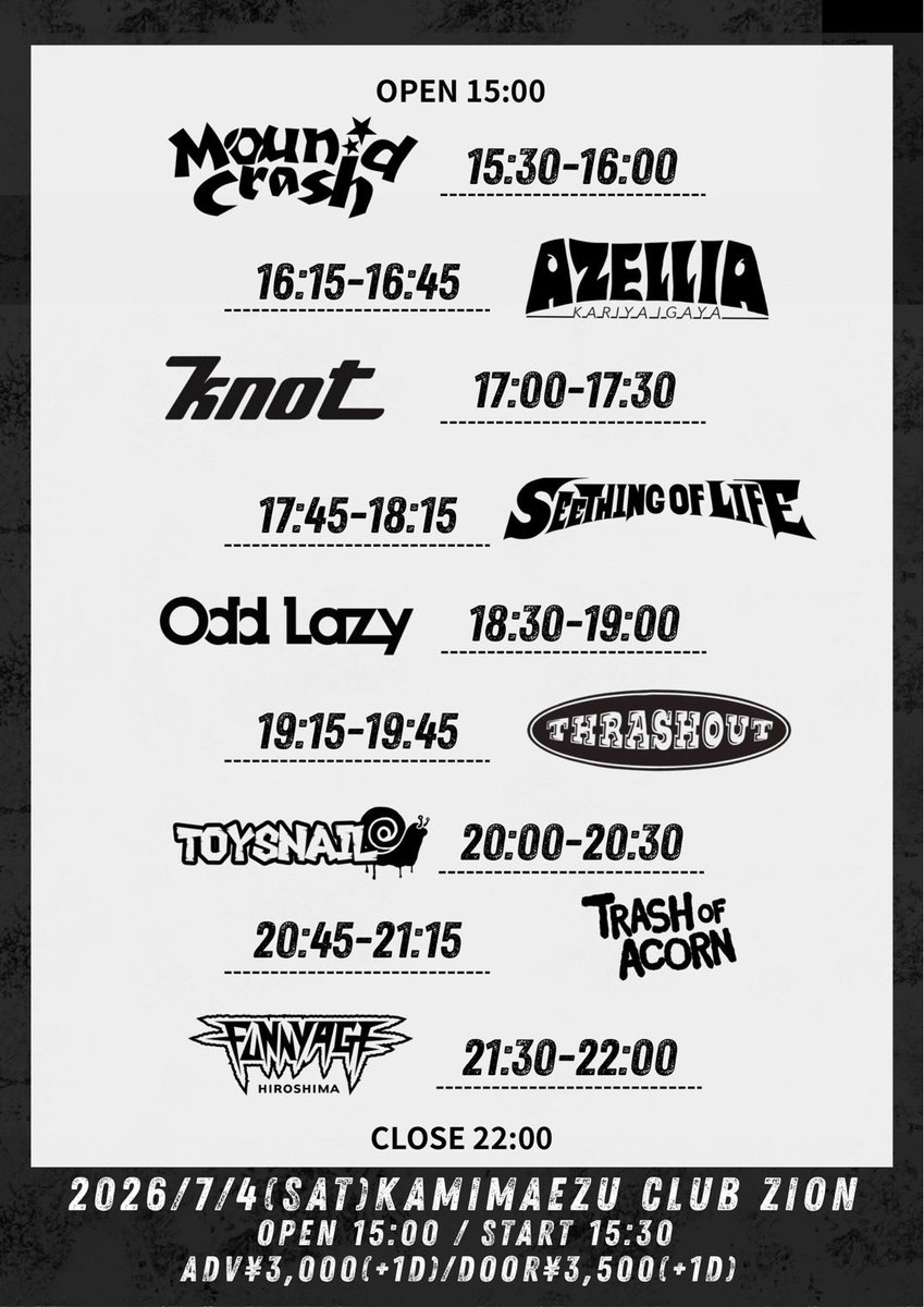 SEETHING_3PUNK's tweet photo. 【追加解禁】

2026年7月4日(土)上前津Club Zion

FUNNYAGE 10th
Trash of Acorn 10th
the cast Days 8th
Club Zion 22th
ANNIVERSARY

w/
FUNNYAGE
Trash of Acorn
TOYSNAIL
THRASHOUT
Odd Lazy
knot
Mound Crash
AZELLIA

OPEN 15:00/START 15:30
ADV¥3,000/DOOR¥3,500

神回確定！取り置きDMまで📩 https://t.co/7SJQMts0XL