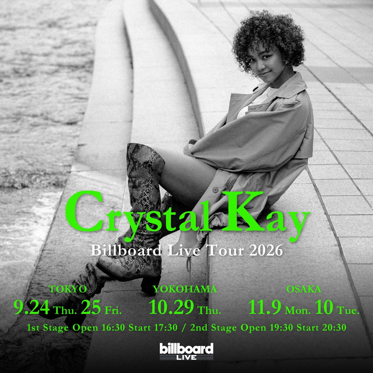 CKAY26's tweet photo. 【🎙️BBLツアー2026開催決定🎙️】
-Crystal Kay Billboard Live Tour 2026-

【公演スケジュール】
■ビルボードライブ東京 (1日2回公演)
2026年9月24日(木)
2026年9月25日(金)
 
■ビルボードライブ横浜 (1日2回公演)
2026/10/29(木)
 
■ビルボードライブ大阪 (1日2回公演)
2026年11月9日(月)
2026年11月10日(火)

1stステージ 開場16:30 開演17:30 
2ndステージ 開場19:30 開演20:30

ビルボードライブ公式HP：
https://t.co/vkl4yIfGGm
