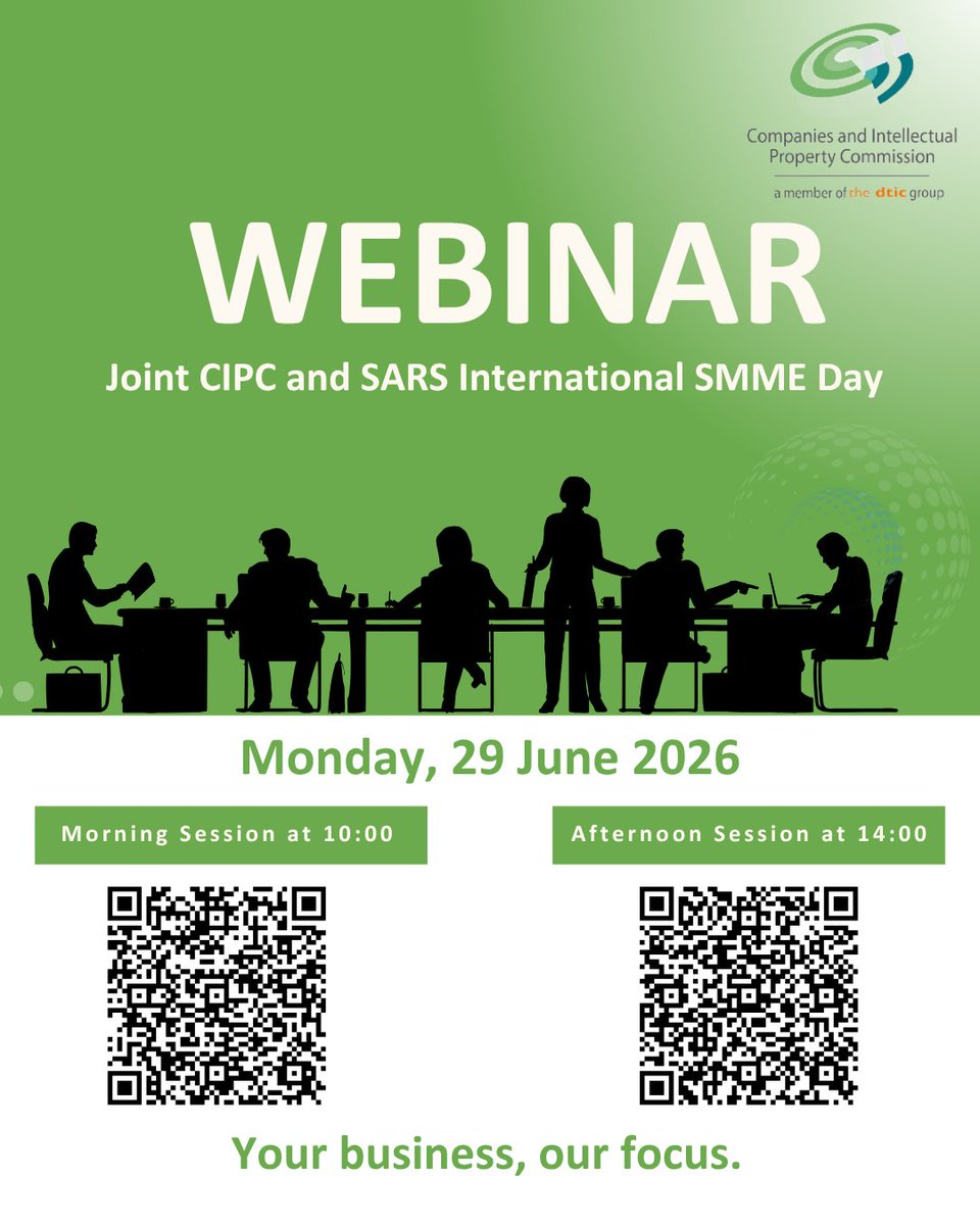 theCIPC's tweet photo. Join CIPC on 29 June 2026 for the Joint CIPC & SARS International SMME Day Webinar

This is a free virtual event created to help your small business grow and thrive.

🕙 Morning Session at 10:00 
👉 Register: https://t.co/fCTa7IuVrI

🕑 Afternoon Session at 14:00
👉 Register: https://t.co/e9ZYlgLlW5

📲 Prefer to scan? Use the QR code for your chosen session below.

#cipc #business #southafrica #yourbusinessourfocus