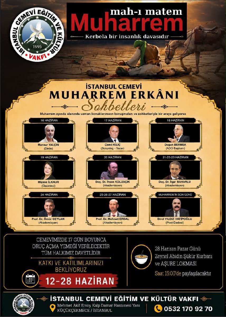 mhmtersal's tweet photo. İstanbul Cemevi tarafından düzenlenen Muharrem Ayı Sohbetleri kapsamında 25-27 Haziran 2026 tarihleri arasında İstanbul Cemevi’nin muhabbet meydanında olacağız.
Müsait olan dostları bekleriz. https://t.co/M3HWvnLZGo