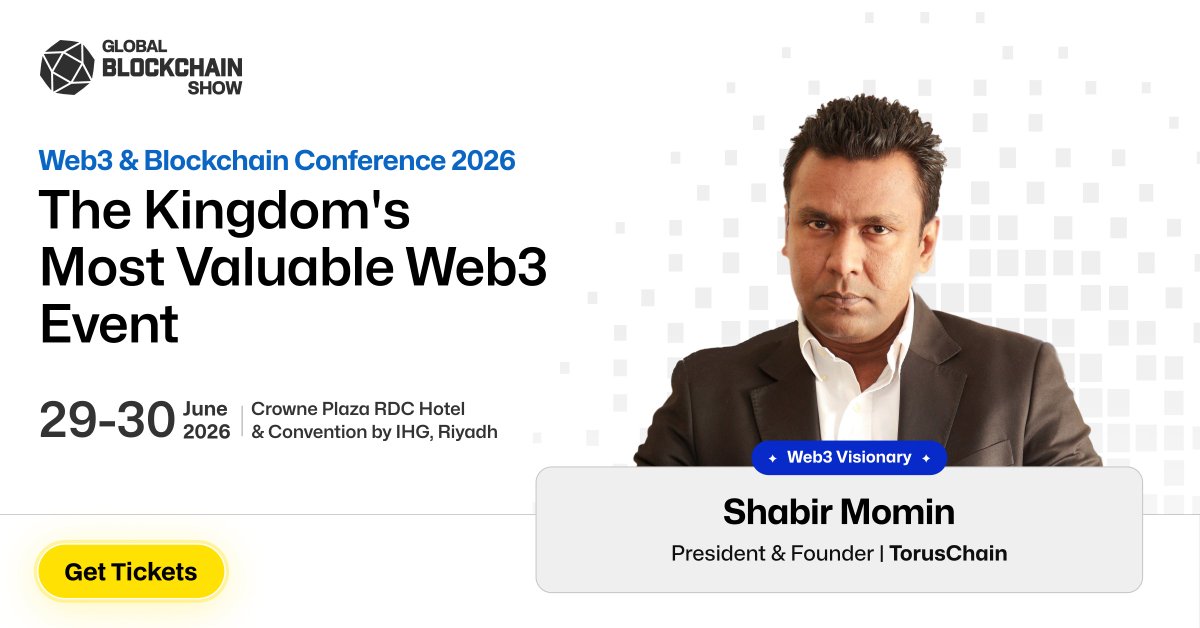 CoinNewsSpan_'s tweet photo. 🚀We're proud to welcome Shabir Momin, President &amp; Founder of @TorusChain , to @0xGBS  Riyadh.

He'll explore how blockchain integrates with real-world businesses and tech ecosystems.

🗓️ 29-30 June 2026 | Riyadh, KSA
🎟️Tickets - https://t.co/RGQq4AWXfN

#Globalblockchainshow https://t.co/j5wprIHFvN