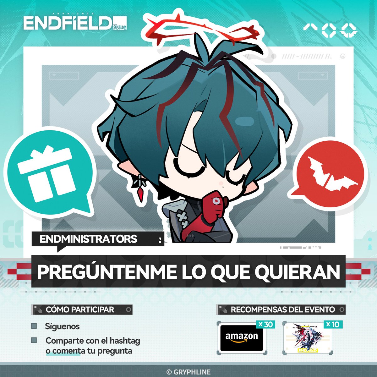 AKEndfieldES's tweet photo. 🎁Te damos la bienvenida al evento especial Ask Me Anything de Endfield, Endministrator.

Este es un evento de preguntas y respuestas para todos los Endministrators, en el que participarán diferentes operadores de vez en cuando. Puedes hacerles preguntas a ellos.

Hoy nos acompaña Camille Arno, Guardián de Seš'qa. Sus padres participaron en la expedición científica conjunta de Terra, mientras que él nació y creció en Seš'qa. Pero los requisitos de su trabajo y sus experiencias pasadas le obligaron a dejar la ciudad flotante hace años.

"Pregúntame lo que sea, Endministrator. No importa si es sobre Seš'qa, mi carrera... ¿Acaso dijiste "mi tribu"?"

Comparte esta publicación con los hashtags #EndfieldAMA y #ArknightsEndfield, o deja tus preguntas para Camille en los comentarios. Seleccionaremos algunas de las preguntas y él mismo las responderá directamente en una publicación de preguntas y respuestas.

Seleccionaremos 30 ganadores al azar entre todos los Endministrators participantes, quienes recibirán una tarjeta de regalo de Amazon de 20 USD. Si seleccionamos tu pregunta, también recibirás una figura de acrílico de un personaje de Arknights: Endfield (Camille).

▼// Periodo del evento
29 de junio de 2026 – 6 de julio de 2026 (UTC+8)

▼// Reglas del evento
https://t.co/Cea0pmb1qh

#ArknightsEndfield #EndfieldAMA