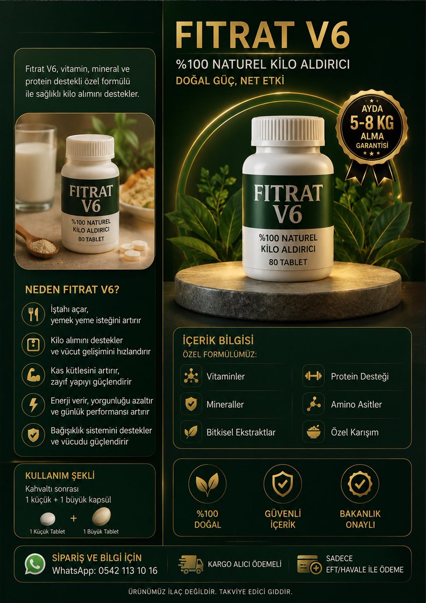 f_fix06's tweet photo. 💪 Zayıflığa değil, güçlü görünüme yatırım yap!

🌿 Fıtrat V6 ile iştahını destekle, sağlıklı kilo alımına bir adım yaklaş.

📦 Sipariş için hemen WhatsApp'tan bize ulaş! 📞 0542 113 10 16 https://t.co/If1R8WJZnV