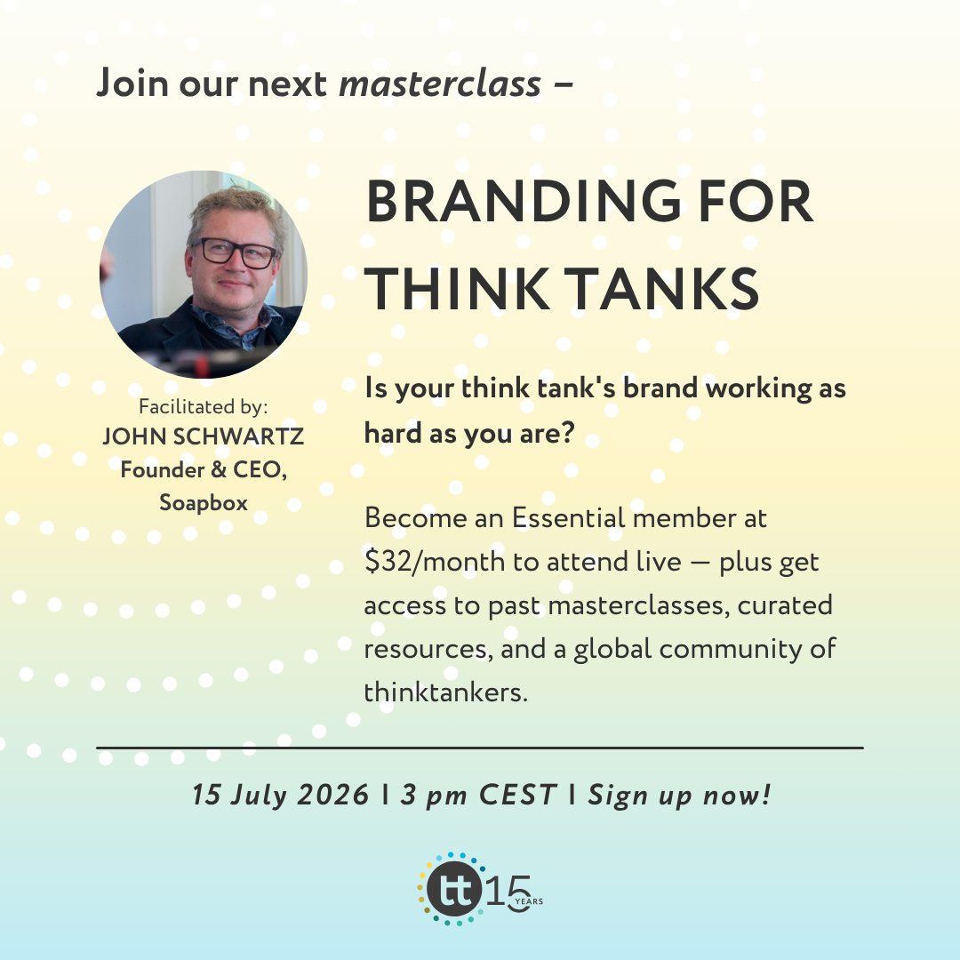 onthinktanks's tweet photo. What does your #thinktank's #brand actually say about you?

Join our next masterclass: Branding for Think Tanks
💬 @johnschwartzbox, CEO, @designbysoapbox
 🗓️ 15 July 2026 | 📍Zoom

Essential members attend live. Join now: https://t.co/7h01Oqa7dA https://t.co/ssFTBdMoMB