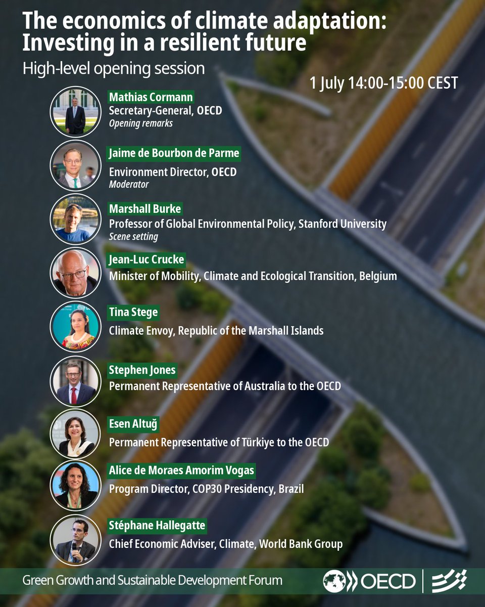 OECD_ENV's tweet photo. Less than one week to go!

Join us at the @OECD #GGSD Forum (1–2 July) to explore how adaptation measures can generate economic opportunities. Our high-level speakers include @MathiasCormann, @EnvoyRmi, @hallegatte &amp; more.

🔗Full programme &amp; registration: https://t.co/7hKcrumdvt https://t.co/LdH7SnNi1v