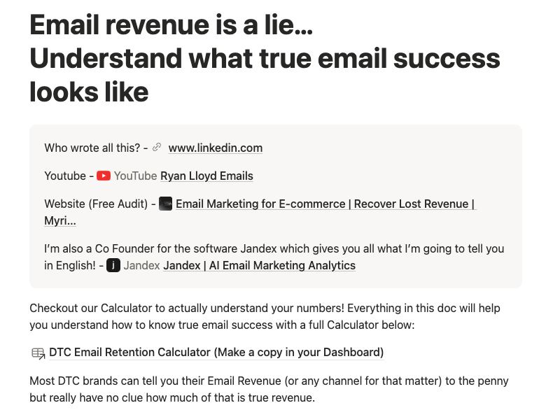 RyanALloyd's tweet photo. Working in ecommerce it's so important you know your actual true numbers 

Especially for marketers and agencies who just brag about revenue, this isn't a direct sign that your brand is doing well or its even profitable

Tracking new customer acquisition, cost to acquire customers, retention or repeat purchases and churn - factors which actually make your business profitable and put you in a position to scale

For example every platform over attributes revenue, with attribution windows even if someone sees your ad or clicks and email and purchases a day later from somewhere else it will still get attributed

And when people talk about 40% email revenue this is such a big red flag 

Which is why we developed https://t.co/CN0ASu2s71 - A user friendly platform which breaks down your data on Klaviyo in the truest form and gives you real data on your customers, so that you're not guessing when they're ready

Anyway shameless plug there I put together a Notion Board with a free calculator to help you work out your true numbers like

CAC payback 
LTV
LTV to CAC ratio 

And also a true verdict whether the pricing structure you are using is actually profitable - your numbers also chance as you scale and increase budgets!

Comment "Numbers" and get the full break down + calculator sent straight to your Dms