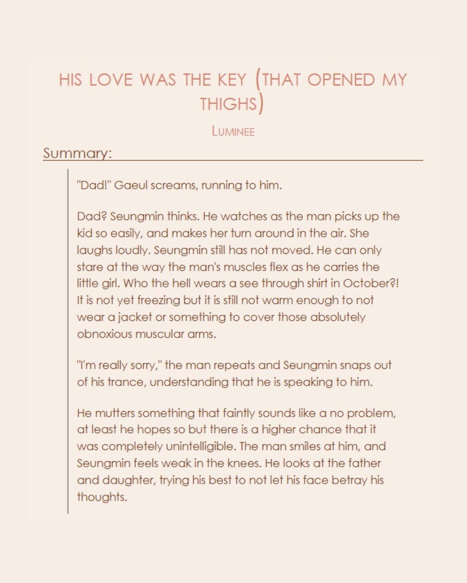 lumineescente's tweet photo. his love was the key (that opened my thighs) 
🔞
✦ seungjin       
✦ 33k  
alternate universe: single dad hyune, theater teacher seung, bottom seung, top hyune, fluff and smut, romance  
🩷  link in replies ⇣ https://t.co/G9BRtM5zrn