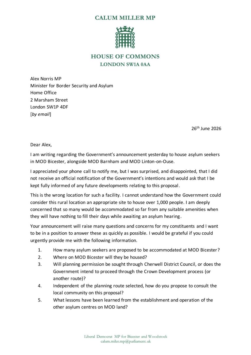 CalumMillerLD's tweet photo. Late last night, the Government announced plans to house asylum seekers at MOD Bicester.

MOD Bicester is the wrong site for this facility and the Government must not press ahead.

Residents deserve urgent answers on numbers, planning, consultation, local services, cost, security and safeguarding.