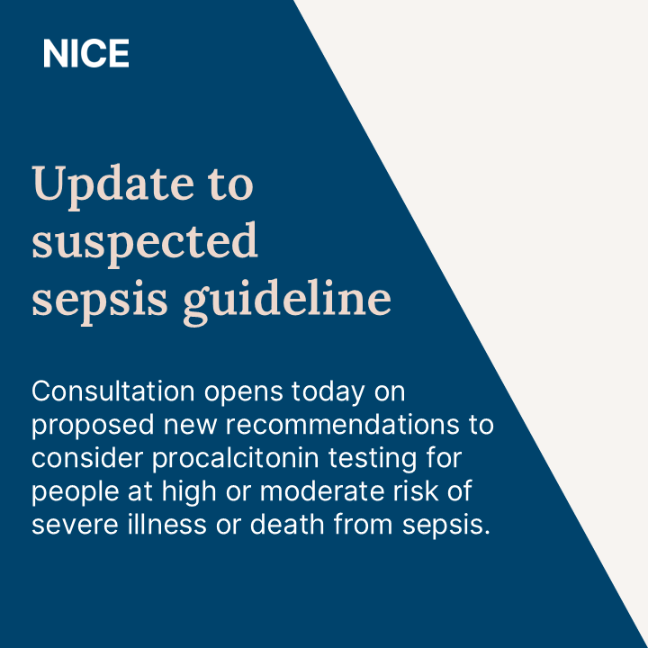 NICEComms's tweet photo. We want to hear your views on a proposed update to our guideline that recommends clinicians consider the use of procalcitonin testing for some people with suspected severe sepsis. The consultation closes on July 10.

Find out how to take part: https://t.co/foonrC2g8O https://t.co/nIzMERsvEg