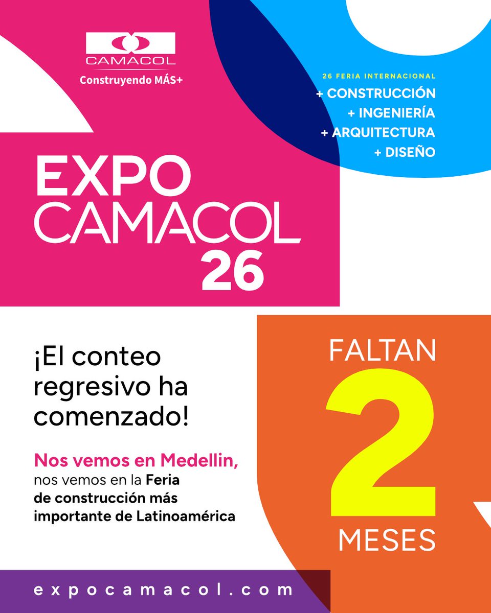 FeriasCAMACOL's tweet photo. ¡Cada vez falta menos para vernos en Medellín! 🙌🏼🇨🇴

🏗️ Del 26 al 29 de agosto, vive cuatro días de innovación, negocios, conocimiento y networking en la feria de la construcción más importante de #LATAM.

🎟️ Compra tu entrada en https://t.co/Z8cntbQQBq y aprovecha el 25% OFF. https://t.co/UE06iszI1m