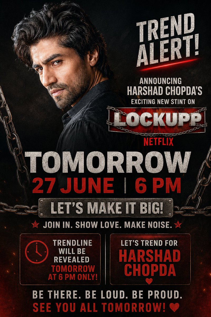 HcOfficialFc's tweet photo. Every comeback deserves to be celebrated❤️
Tomorrow let's come together to show Harshad Chopda the love he deserves!

Mark the date 27th June at 6pm IST.
Trendline will be revealed tomorrow.

Let's make this huge🪬

#HarshadChopda • #HarshadinLockupp • #Lockupp • #NetflixIndia https://t.co/ckcuCYjVWo