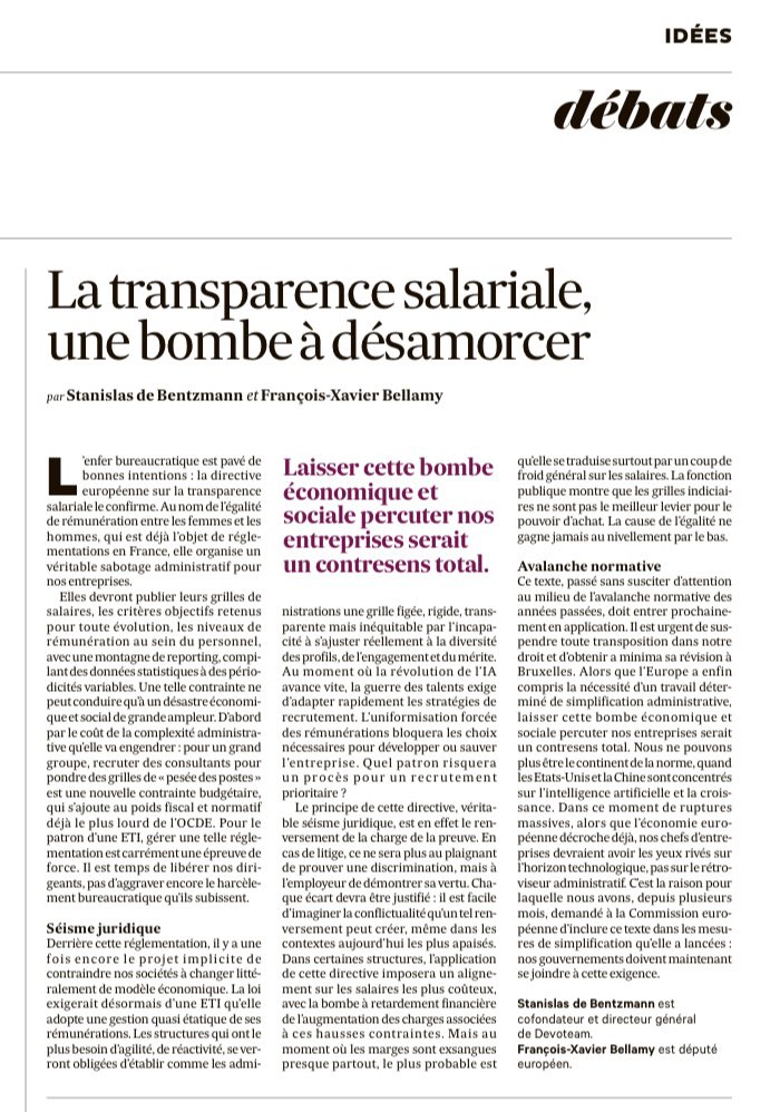 fxbellamy's tweet photo. « L’enfer bureaucratique est pavé de bonnes intentions : la directive européenne sur la transparence salariale imposera aux entreprises qui ont le plus besoin d’agilité une grille figée, rigide, transparente mais inéquitable. Elle se traduira surtout par un coup de froid général sur les salaires. La cause de l’égalité ne gagne jamais au nivellement par le bas.

Alors que l’Europe a enfin compris la nécessité d’un travail déterminé de simplification, laisser cette bombe économique et sociale percuter nos entreprises serait un contresens total. Nous ne pouvons plus être le continent de la norme, quand les États-Unis et la Chine sont concentrés sur l’innovation et la croissance. Dans ce moment de ruptures massives, alors que l’économie européenne décroche déjà, nos chefs d’entreprise devraient avoir les yeux rivés sur l’horizon technologique, pas sur le rétroviseur administratif. »

Tribune publiée dans @LesEchos, avec Stanislas de Bentzmann.

https://t.co/qzdb937gKN
