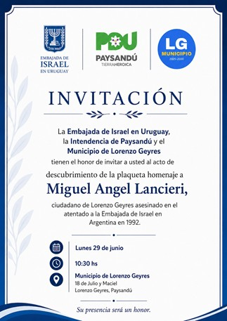 CCIUruguay's tweet photo. El terrorismo no discrimina. Paysandú homenajea a Miguel Ángel Lancieri, víctima uruguaya del atentado contra la Embajada de Israel en Bs. As. Lunes 29/6, 10.30 hs, en  Lorenzo Geyres @IsraelinUruguay @idpaysandu @michalhershko https://t.co/i3IbbglLUG https://t.co/DlNLbb5uu3