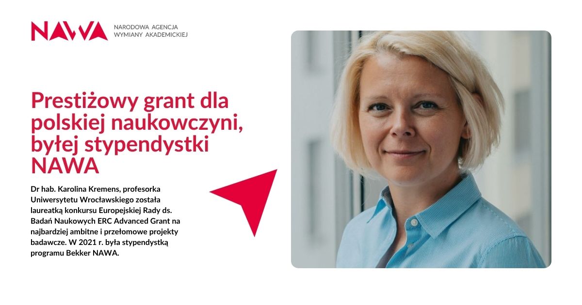 NAWAPoland's tweet photo. 🏆 Dr hab. Karolina Kremens @karolinakremens, prof. @uniwroc została laureatką prestiżowego ERC Advanced Grant.
🤝 Z dumą podkreślamy, że prof. Karolina Kremens była stypendystką programu Bekker NAWA 2021. https://t.co/o7uFWPn0lW