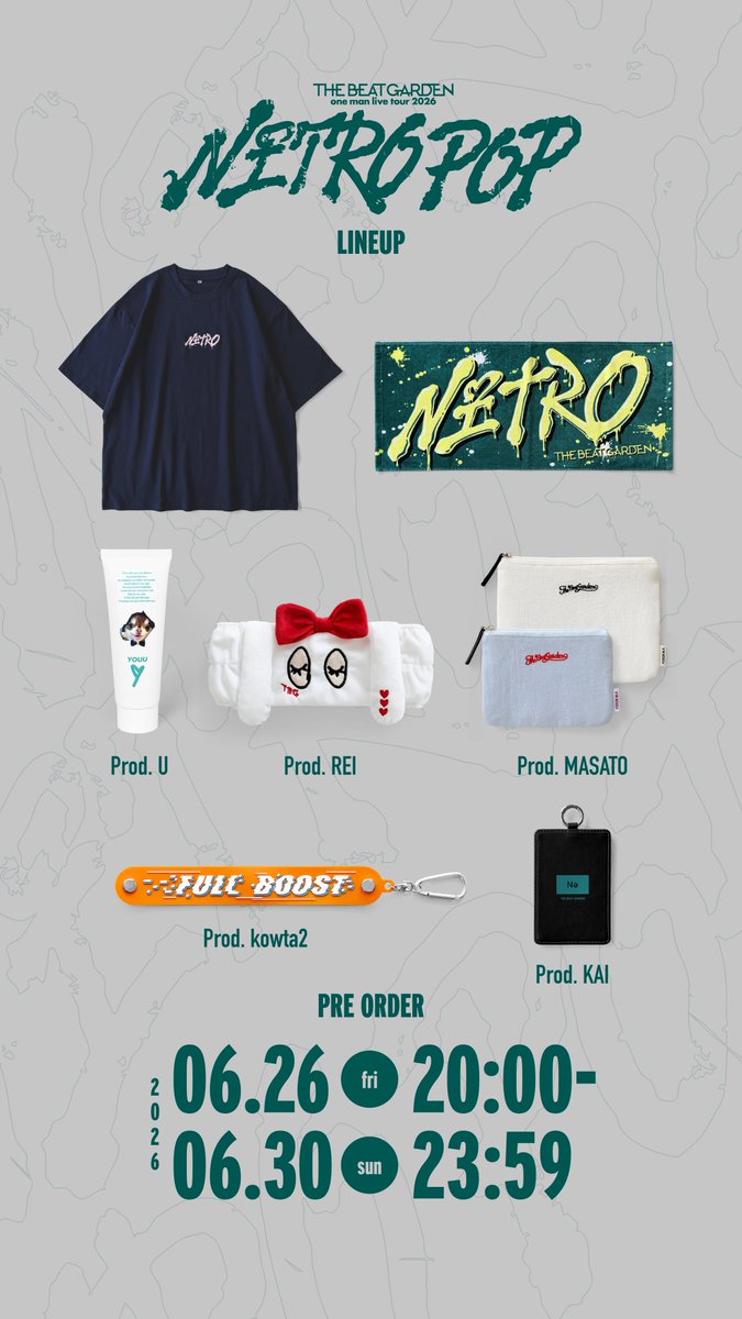 TBG_account's tweet photo. 🚀NITRO POP TOUR New goods🚀
- - - -先行販売スタート- - - -

ツアーアイテムが完成💫
今回もメンバーそれぞれのこだまりが詰まったプロデュースグッズも❤️‍🔥

⚠️先行販売期間が短いのでお気をつけください！

🗓️6月26日(金)20:00-6月30日(火)23:59
🔗 https://t.co/FkVLOEe07S

#THEBEATGARDEN 
#NITROPOP