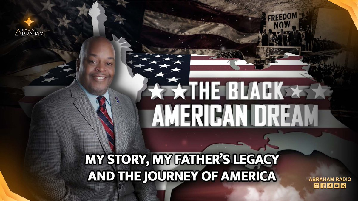 AbrahamRadio's tweet photo. My Story, My Father’s Legacy, and the Journey of America.
Watch the full episode👇 https://t.co/8CKPzKE5wF

#TheBlackAmericanDream #RadioAbraham https://t.co/39cglG51F7