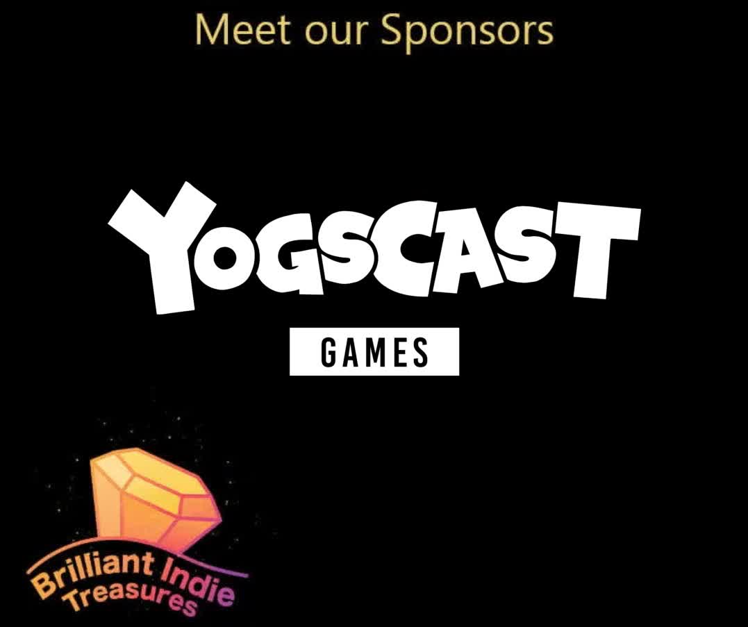 BITs_Showcase's tweet photo. 💎 Sponsor Announcement! 💎

The @yogscast loved playing games so much, they decided to make games themselves. Yogscast Games publishing team focus on supporting indie game devs, providing resources and support they need.

They are also supporting BITs showcase #indiedev #gamedev https://t.co/KIgU4naE7E