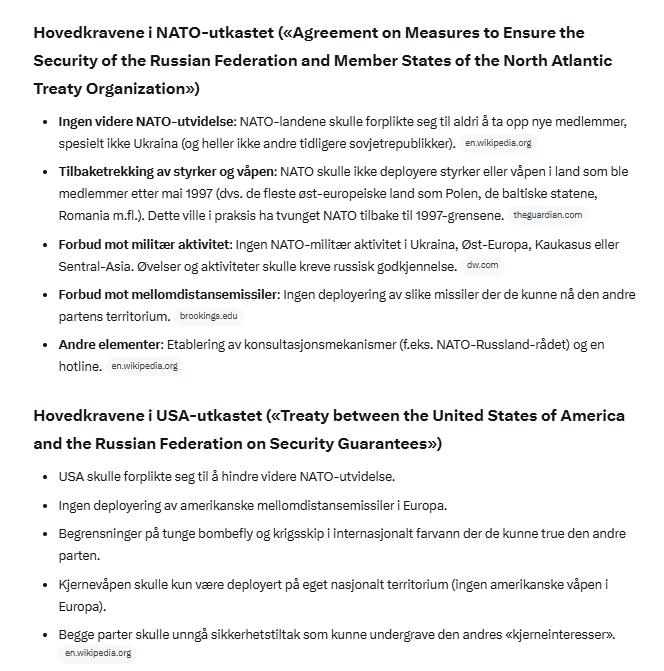 LBirkelund's tweet photo. Skjermdumpen viser Groks oppsummering av Russlands krav til NATO og USA 17. desember 2021.

Det var vel to måneder før Russlands invasjon av Ukraina, som blant annet var motivert av å få slutt på Kiev/NATOs krigføring mot befolkningen i Donbas, som da hadde pågått i 8 år.

Det at USA/NATO ikke ville innfri noen av kravene fra Russland viser rett og slett at de ønsket krigen i håp om at krigen ville ødelegge Russland slik Sovjetunionen ble ødelagt i 1991. Det kan vi si med enda større sikkerhet nå.

Sovjetunionen ble ødelagt dels på grunn av at krigen i Afghanistan ble en «hengemyr». Det at Sovjet invaderte Afghanistan i desember 1979, skyldtes en felle USA lagde for å lure Sovjet inn.  Slik ligner krigen i Ukraina på krigen i Afghanistan på 1980-tallet. Jfr William Blums « Afghanistan, 1979-1992: America’s Jihad». https://t.co/HuDK4jwgYs 

@jensstoltenberg s svar på Russlands krav var i essens å kaste mer bensin på bålet ved å si at alle land har rett til å bli med i NATO og at Finland og Sverige bør bli med i NATO, såvel som Ukraina og Georgia. Dette gjorde han sammen med blant annet USAs president Biden.

Hvis Stoltenberg ikke ønsket denne krigen oppførte han seg ekstremt uansvarlig. Men siden han aldri har beklaget noe må vi gå ut fra at han ønsket krigen, kanskje fordi han også håpet den ville ødelegge Russland. Han ønsket tross alt krigene mot Libya og Syria også.