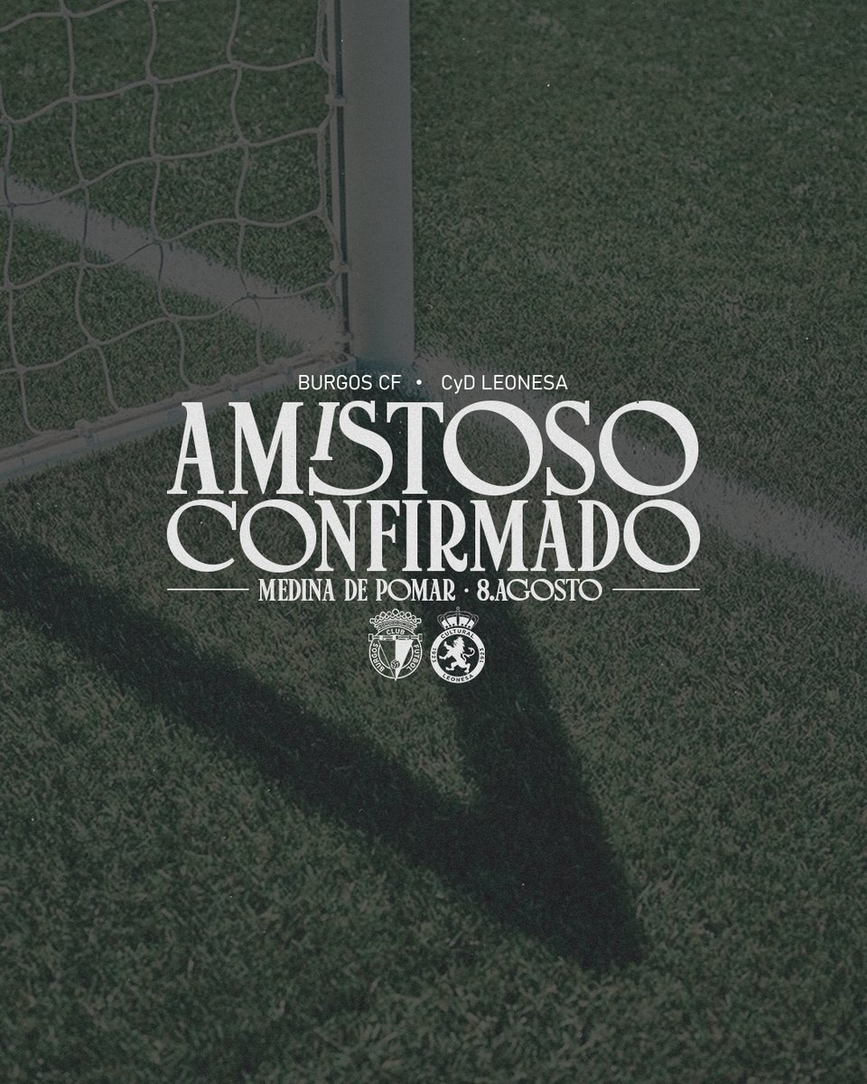 Burgos_CF's tweet photo. 𝐍𝐔𝐄𝐕𝐎 𝐀𝐌𝐈𝐒𝐓𝐎𝐒𝐎 𝐂𝐎𝐍𝐅𝐈𝐑𝐌𝐀𝐃𝐎 

 🆚 @CyDLeonesa 
📅 8 de agosto.
🕖 Horario por confirmar.
 🏟️ Campo de Fútbol Jesús María Pereda (Medina de Pomar)

#LatidoBlanquinegro https://t.co/heS0mQydTt