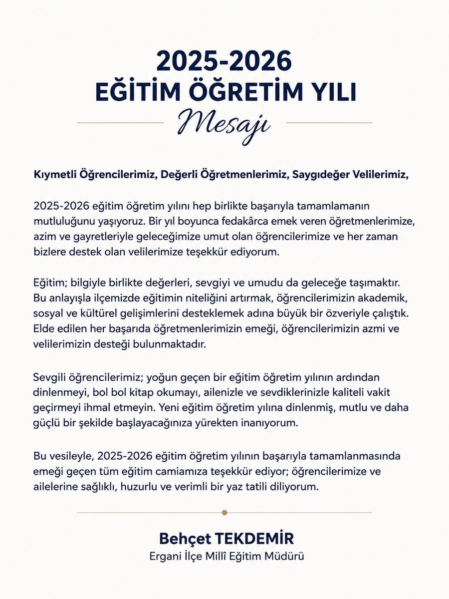erganimem2's tweet photo. İlçe Milli Eğitim Müdürümüz Sn. Behcet TEKDEMİR’in 2025-2026 eğitim öğretim yılı yıl sonu mesajı;  @Diyarbakirmem @erganikaymakam @sadoglu_salih @behcettekdemirr https://t.co/yQrNPT8W93
