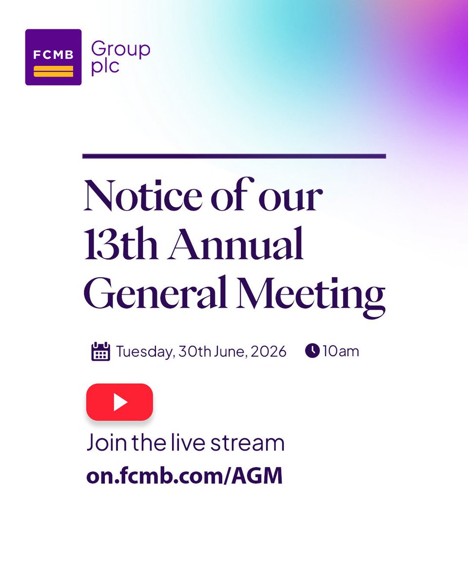 MyFCMB's tweet photo. We invite you to join the livestream of our 13th Annual General Meeting.
The AGM provides an opportunity to present our performance, consider key resolutions, and engage with shareholders on the Group's future direction.
Join us on Tuesday, 30th June at 10am.
#FCMBGroup #AGM2026