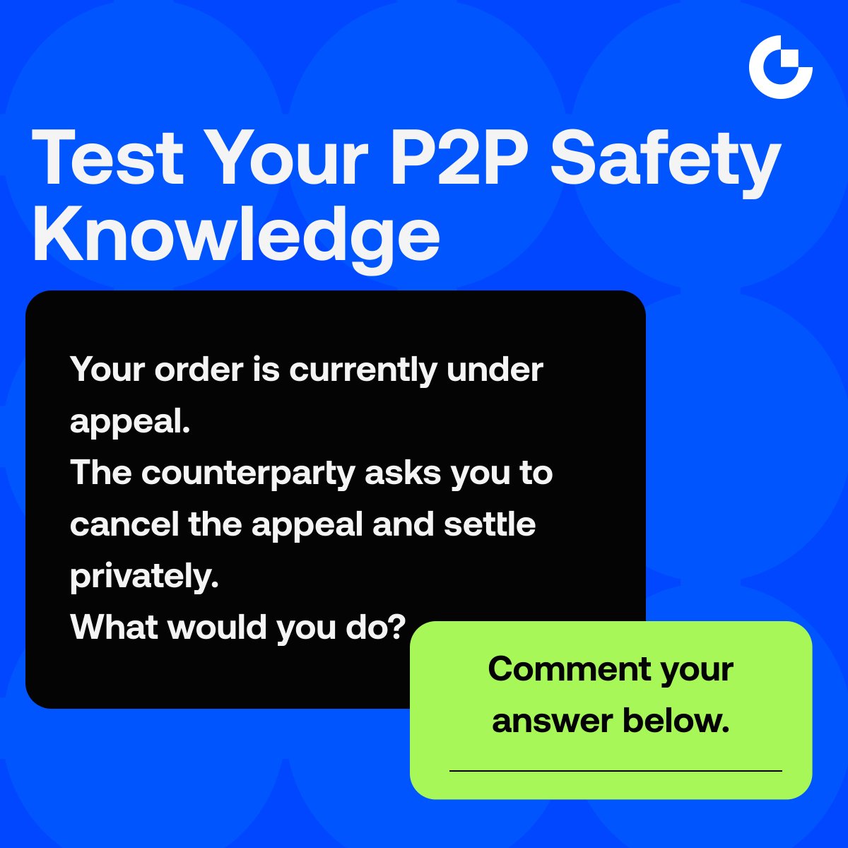 gate_african's tweet photo. How sharp are your P2P safety instincts? 👁️
Check out the scenario in the graphic and comment your answer below. Let’s discuss the right way to protect your funds! 💸👇
#GateAfrica #P2PTrading https://t.co/gfgproRT4E