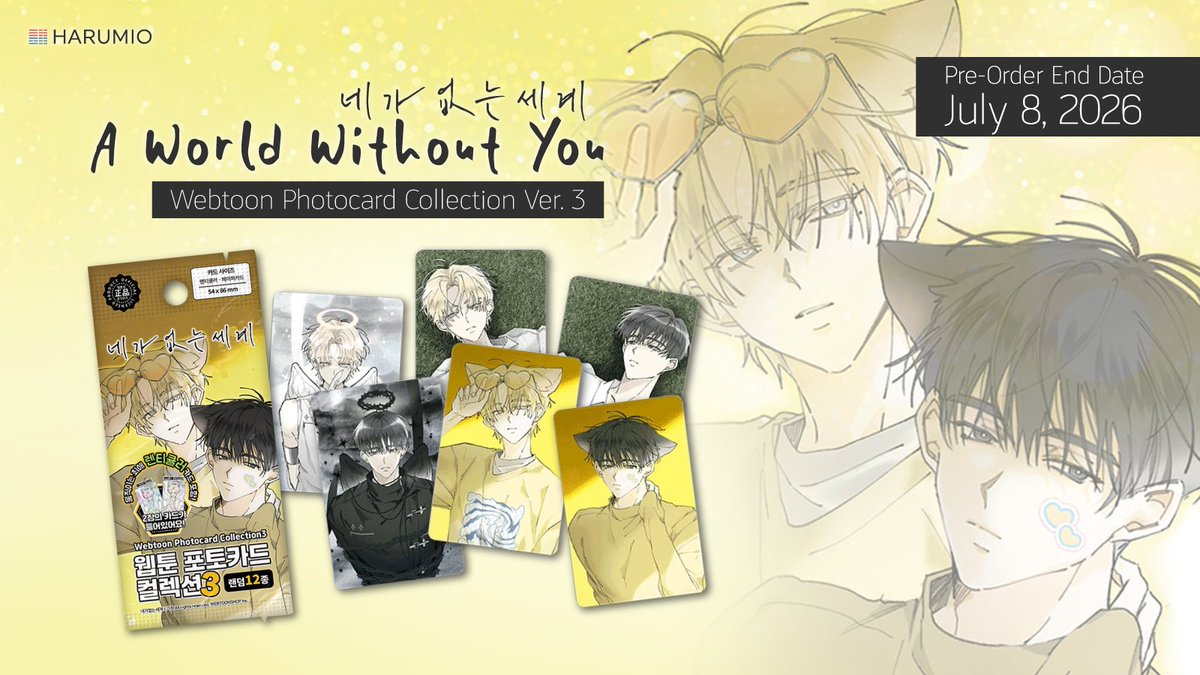 HarumioKorea's tweet photo. Catch the magic of the #AWorldWithoutYou Photocard Collection V3!

The V3 Photocard Collection is officially here and ready to join your shelf. Each pack is a surprise, you should definitely collect all designs. Get yours before they're gone!

Pre-order ends 8th July 2026. https://t.co/LSMBGEXY4T