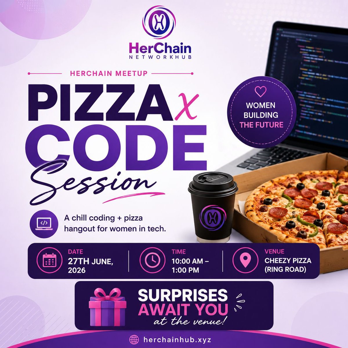 herchain's tweet photo. Pizza, code &amp; great company 🍕💻✨

Join @HerChainHub June 27 (10AM–1PM) at Cheezy Pizza (Ring Road) for a chill women-in-tech hangout.

Strictly ladies only 
Surprises + prizes await 🎁

Secure spot: https://t.co/wEuyW31q9d

#Herchain https://t.co/HT0v8SAlO3