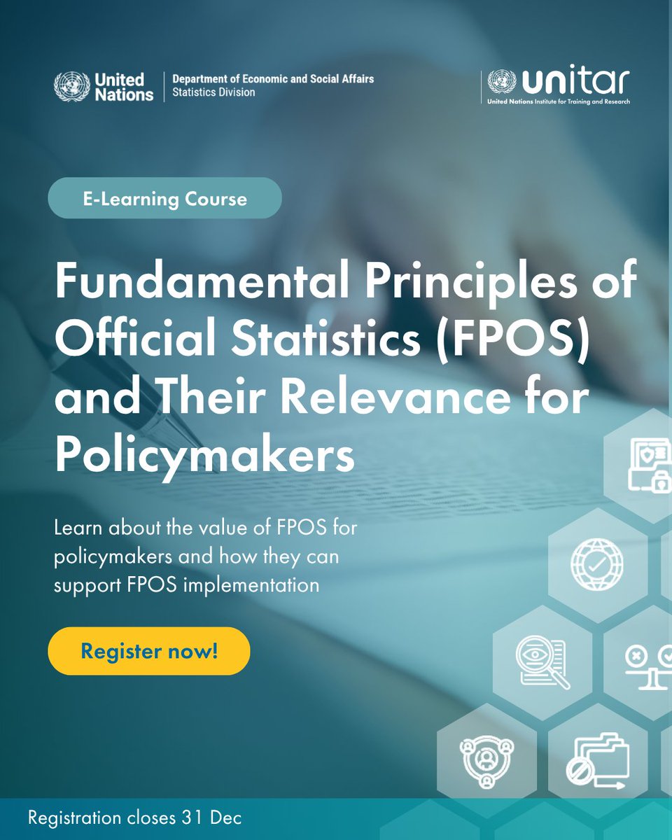 UNITAR's tweet photo. Sound policymaking depends on trusted data. 📊

This free e-learning course by UNSD &amp; UNITAR helps policymakers and officials understand the Fundamental Principles of Official Statistics (FPOS).

👉 Register: https://t.co/tfHa2r37E5
🗓️ Deadline: 31 Dec 2026 https://t.co/v9ArDf2Qg7