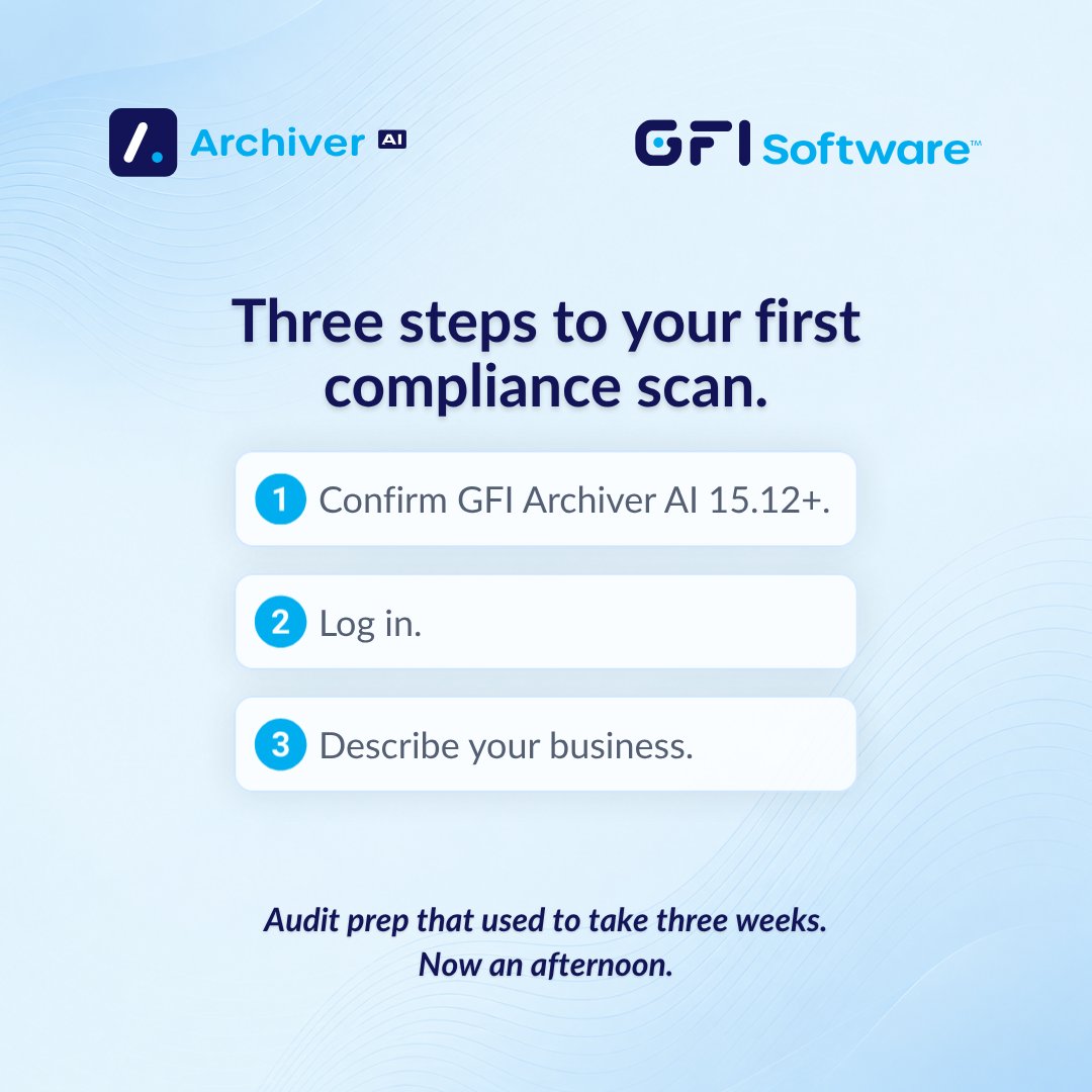 GFISoftware's tweet photo. The first compliance scan is the one that tells you whether the three-week timeline you have been planning around is actually three weeks of work.

Customers running GFI Archiver AI are reporting that most of it was waiting, not labor.

🔗 See more: https://t.co/jTn1L4lTx6 https://t.co/evlR6QfHMa